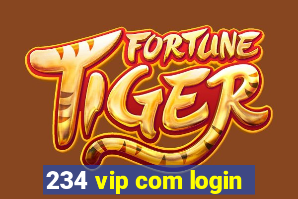 234 vip com login